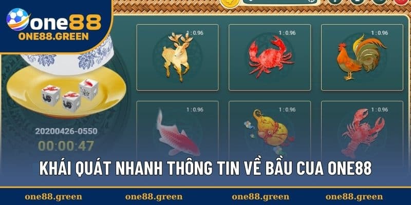 Khái quát nhanh thông tin về bầu cua ONE88